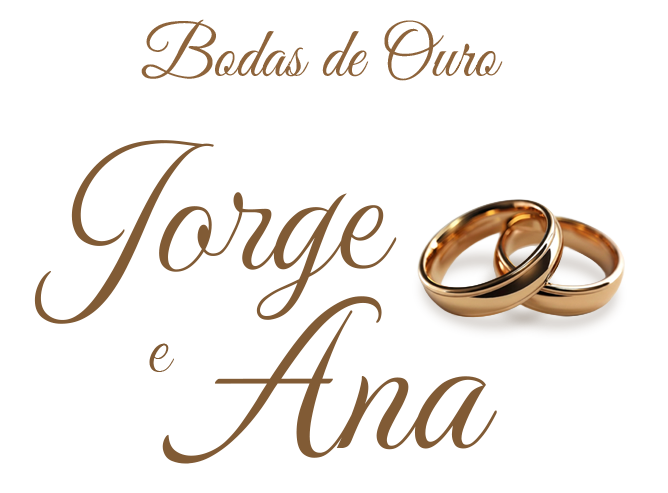 Bodas de Ouro - Jorge e Ana